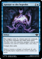 Apossar-se dos Segredos / Seize the Secrets - Magic: The Gathering - MoxLand